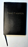 Sloane Stationery  Make It Happen Journal Black